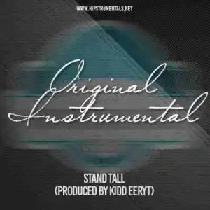 Instrumental: Kidd Eeryt - Stand Tall